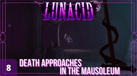 lunacid|lunacid death approaches.